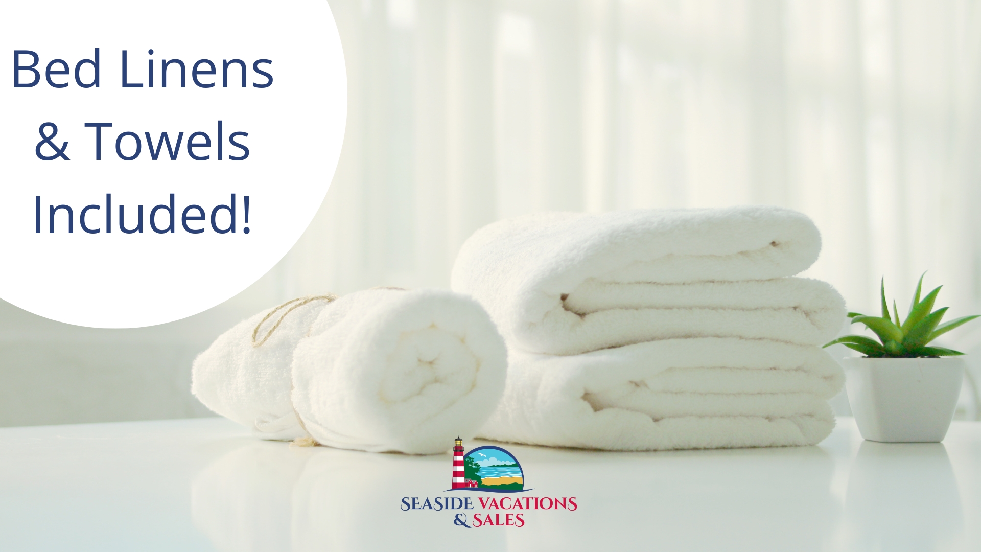 Bed Linens & Towels Included!