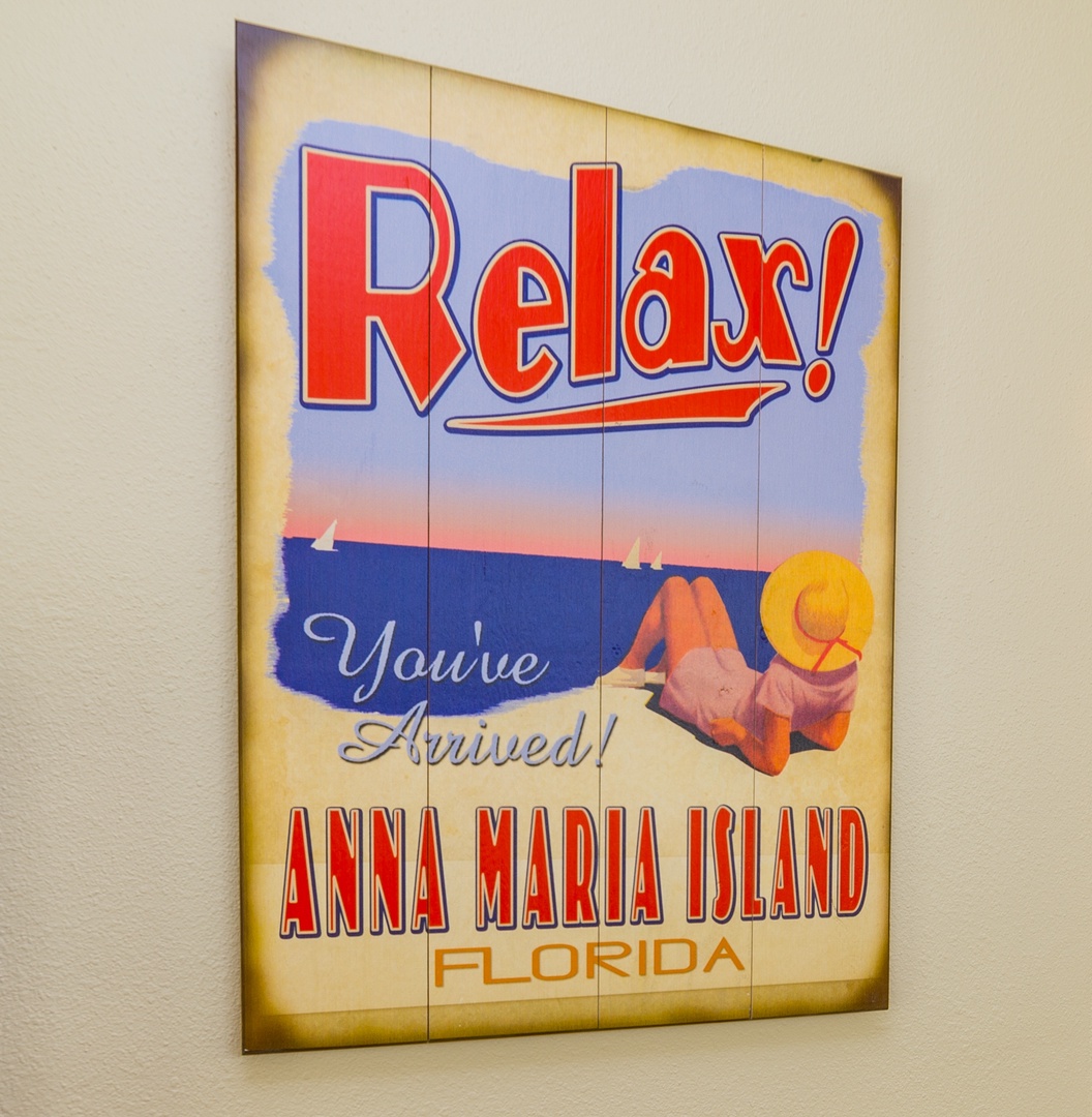 RELAX - Your Are On Island Time!