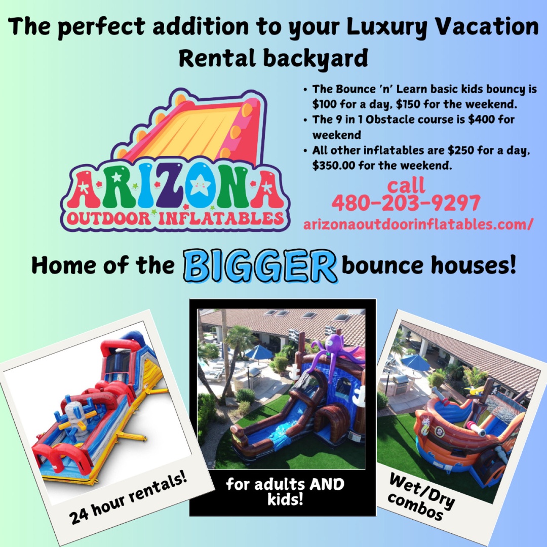 Arizona Outdoor Inflatables offers bounce houses and obstacle courses perfect for vacation rental guests seeking extra fun.
