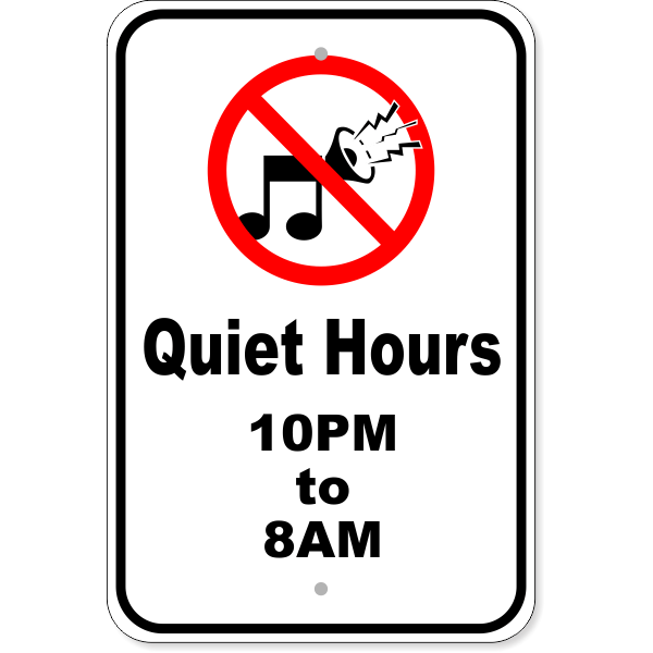 Our guests must be quiet after 10pm
