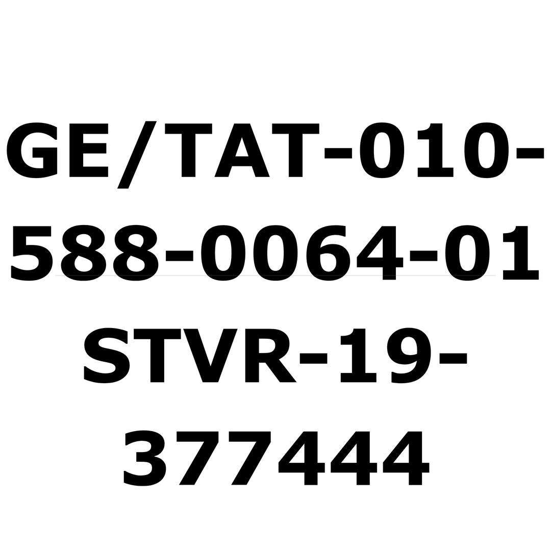 GE/TAT-010-588-0064-01 / STVR-19-377444