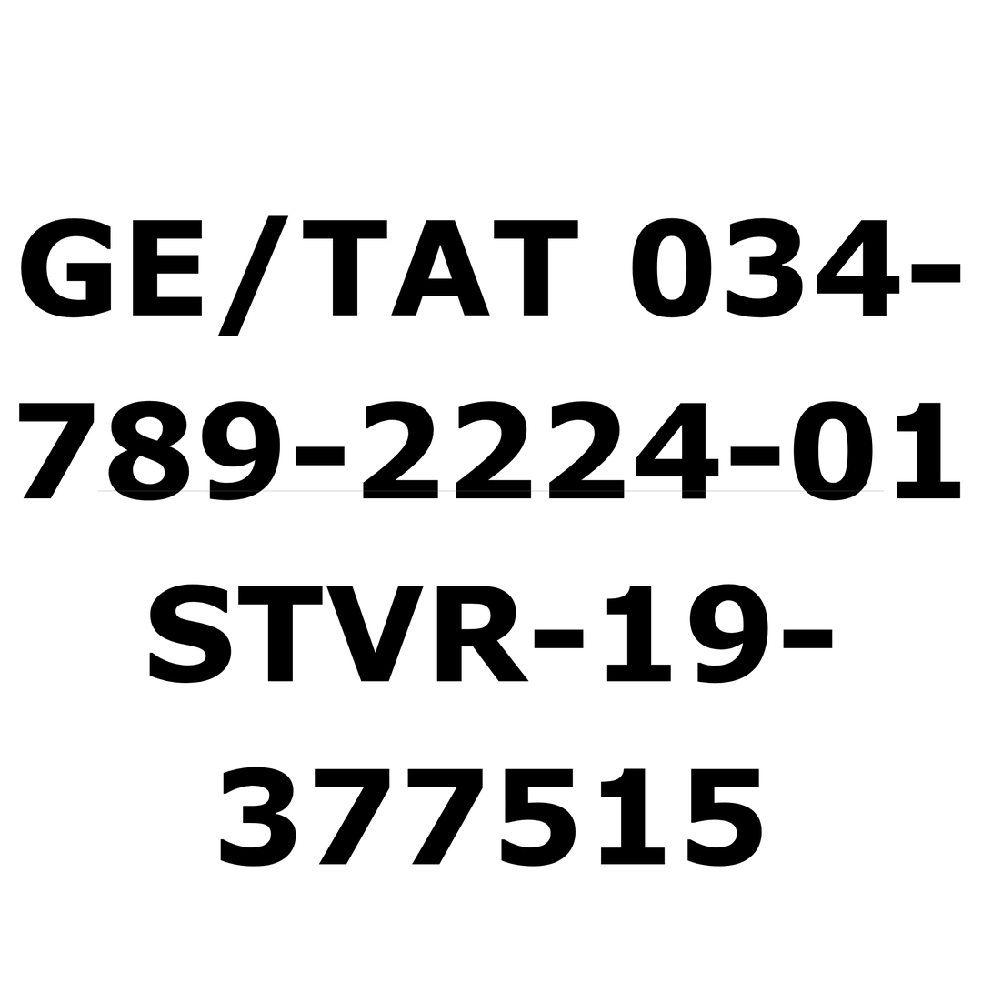 GE/TAT-034-789-2224-01 / STVR-19-377515