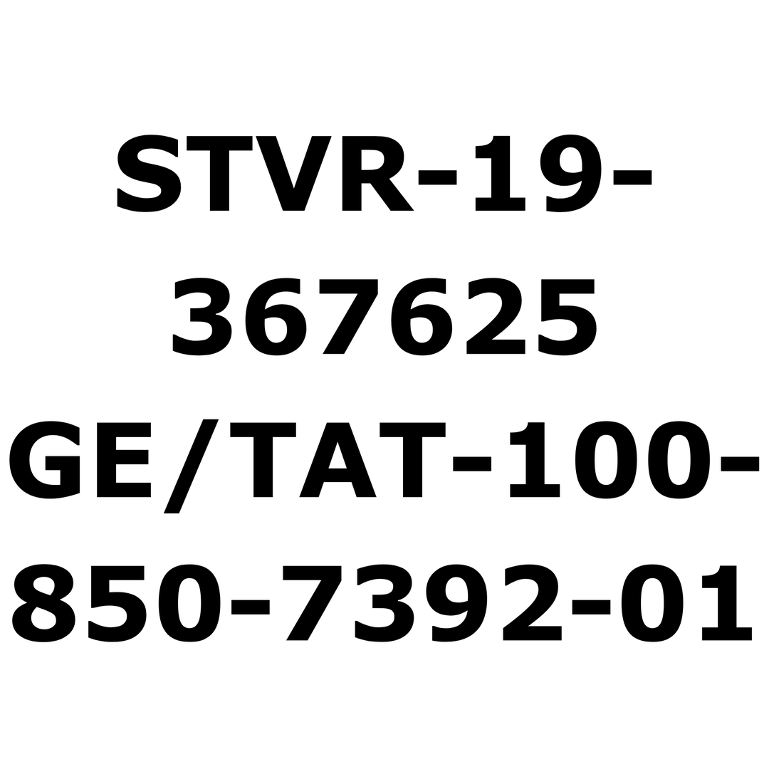 GE/TAT-100-850-7392-01 / STVR-19-367625