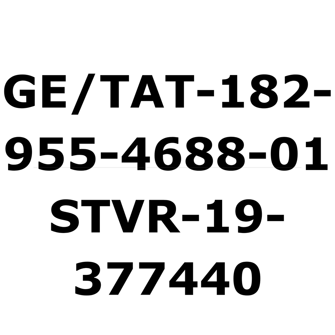 GE/TAT-182-955-4688-01 / STVR-19-377440