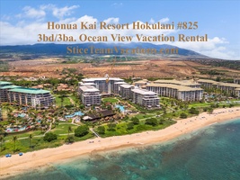 Honua Kai Hokulani 825 offers an aerial view of Honua Kai Resort, showcasing its stunning oceanfront setting.